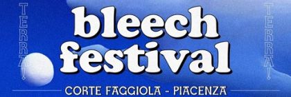 Bleech festival